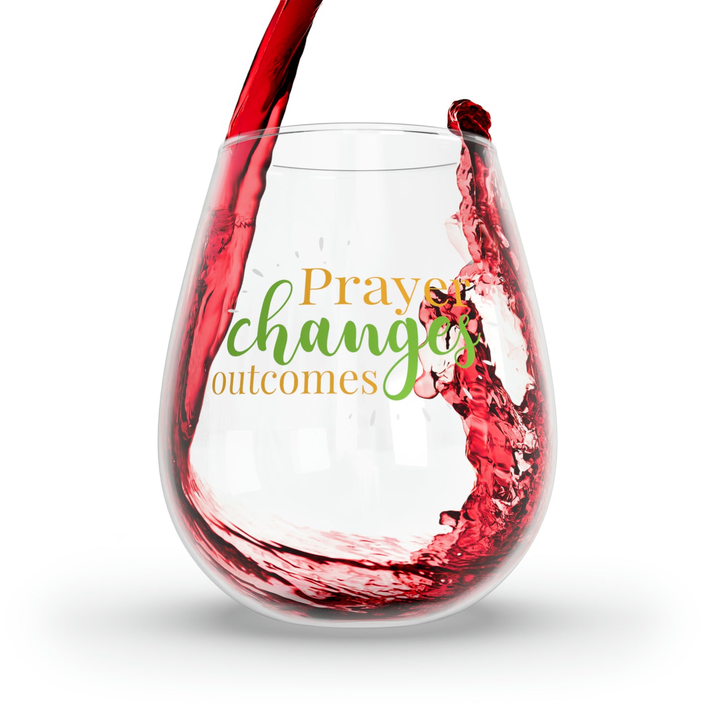Prayer Changes Outcomes Stemless Wine Glass, 11.75oz