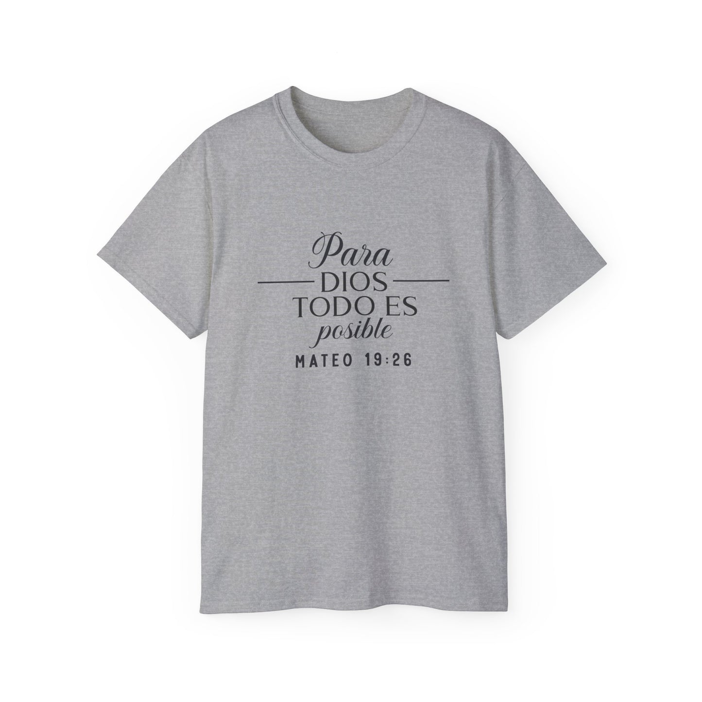 Para Dios Todo Es Posible Christian Spanish Unisex T-shirt Printify