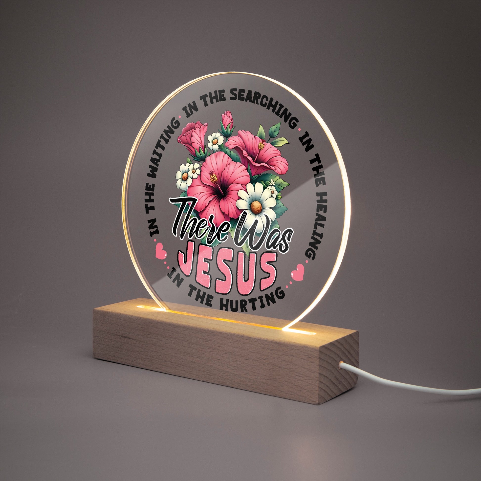 There He Was Christian Acrylic Plaque with Stand - Round - ClaimedbyGodDesigns