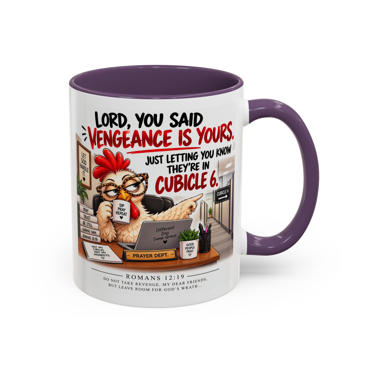 Christian Coffee Mug — “Lord, You Said Vengeance Is Yours” Funny Office Cubicle Prayer Gift