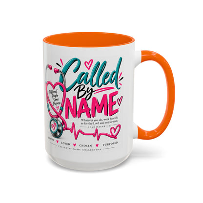 Called By Name Coffee Mug — Inspirational Nurse Stethoscope Design (11/15oz)