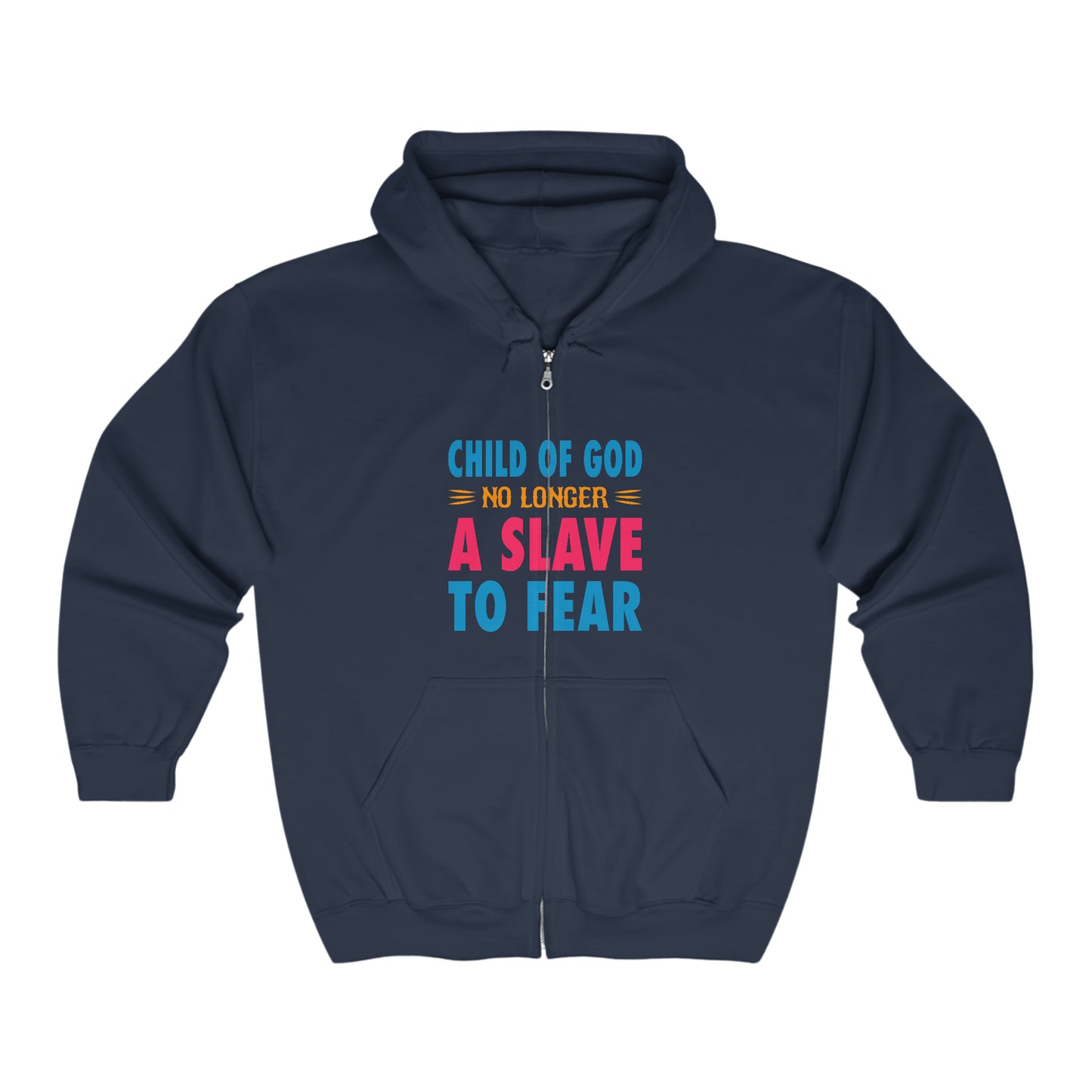 Child Of God No Longer A Slave To Fear Christian Unisex Heavy Blend Full Zip Hooded Sweatshirt Printify