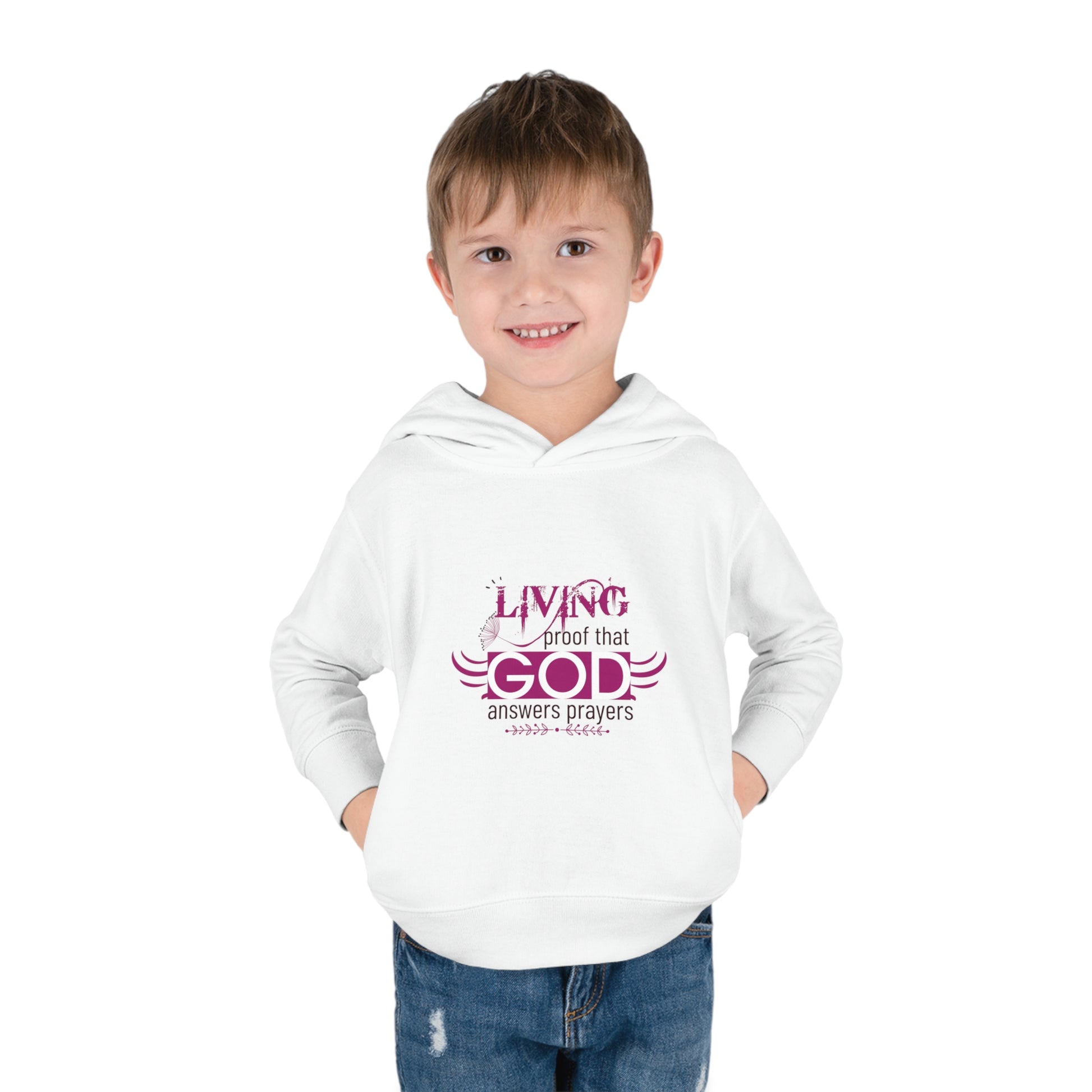 Living Proof That God Answers Prayers Toddler Christian Pullover Fleece Hoodie Printify