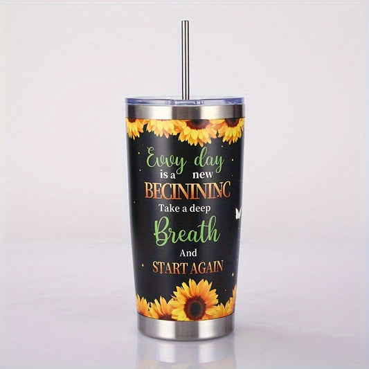 Every Day I A New Beginning Take A Deep Breath & Try Again Christian Stainless Steel Tumbler 20oz claimedbygoddesigns