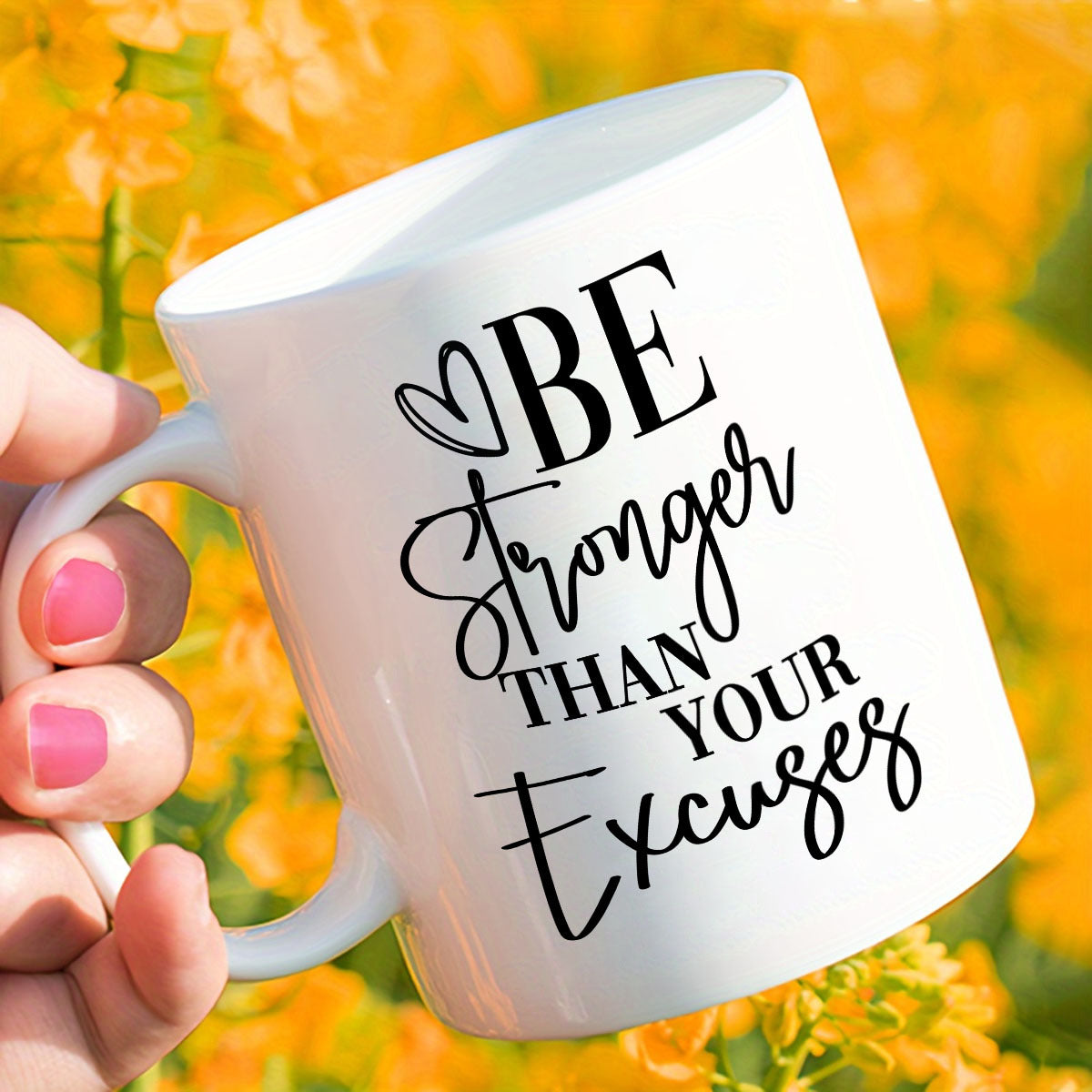 Be Stronger Than Your Excuses Mug, 11oz claimedbygoddesigns