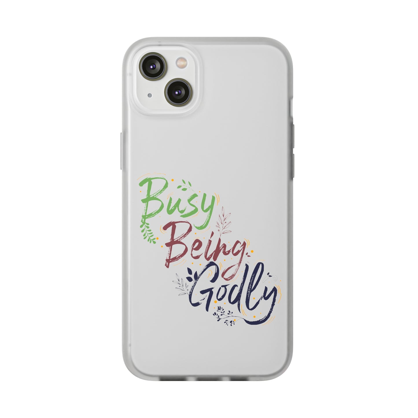 Busy Being ly Flexi Phone Case