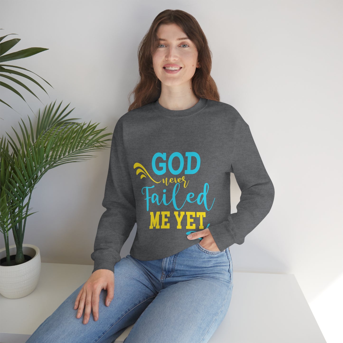 God Never Failed Me Yet Unisex Heavy Blend™ Crewneck Sweatshirt