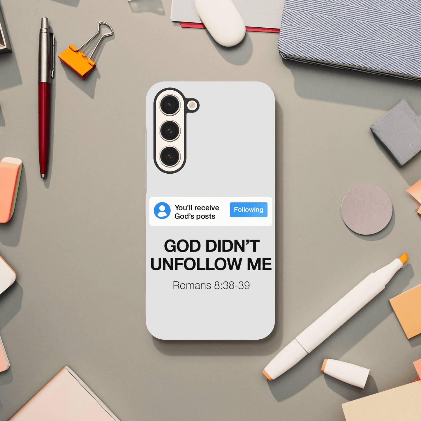 He Didn’t Unfollow Me Samsung Christian Tough Phone Case case - ClaimedbyGodDesigns