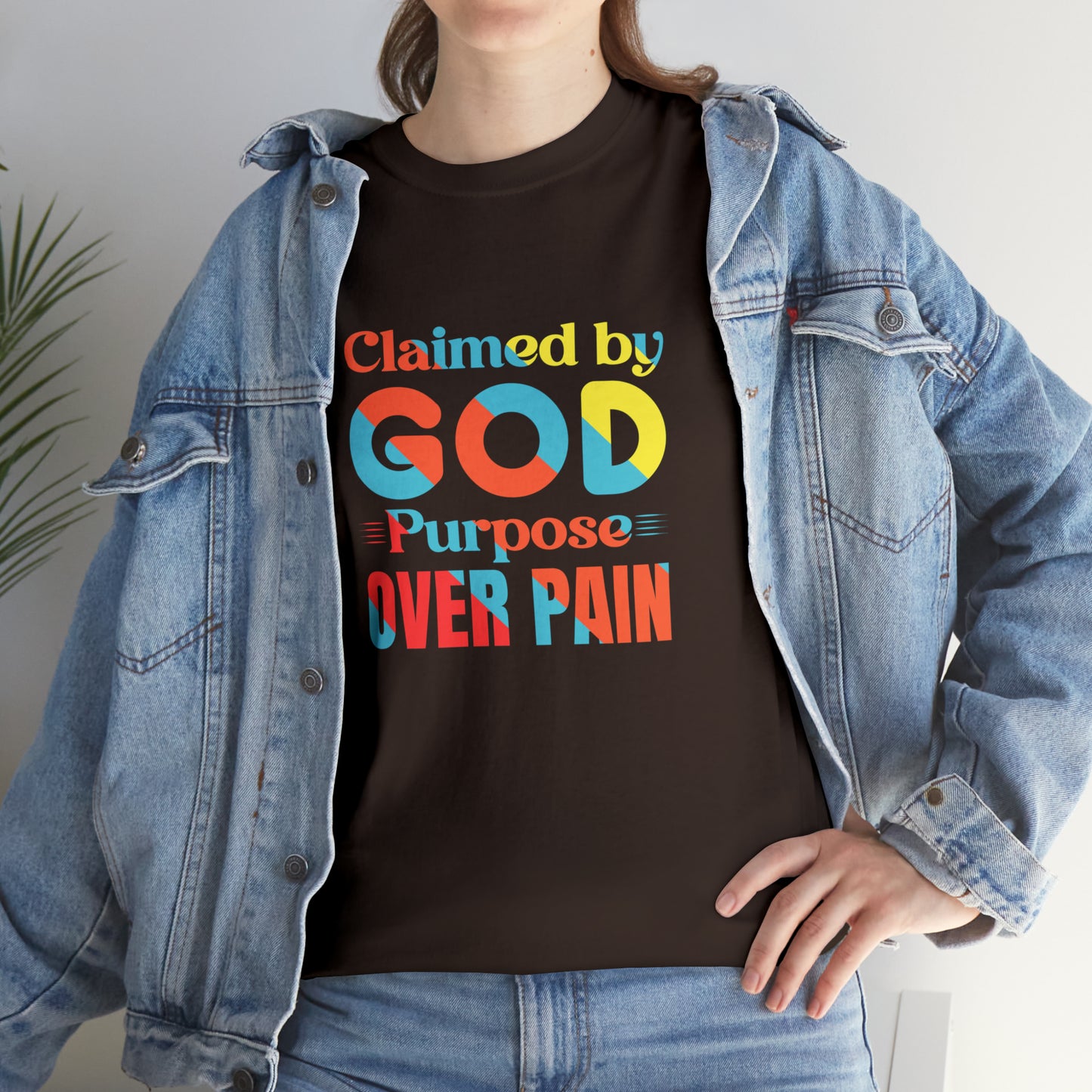 Claimed By God Purpose Over Pain Unisex Heavy Cotton Tee Printify