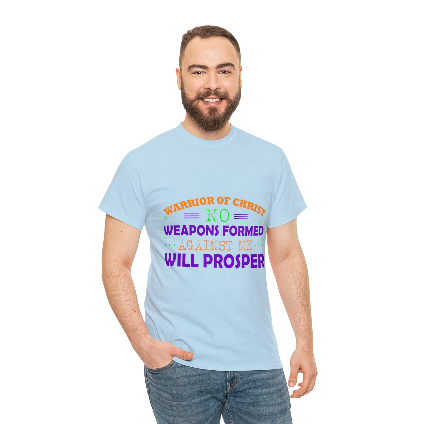 Warrior Of Christ No Weapons Formed Against Me Will Prosper Unisex Heavy Cotton Tee