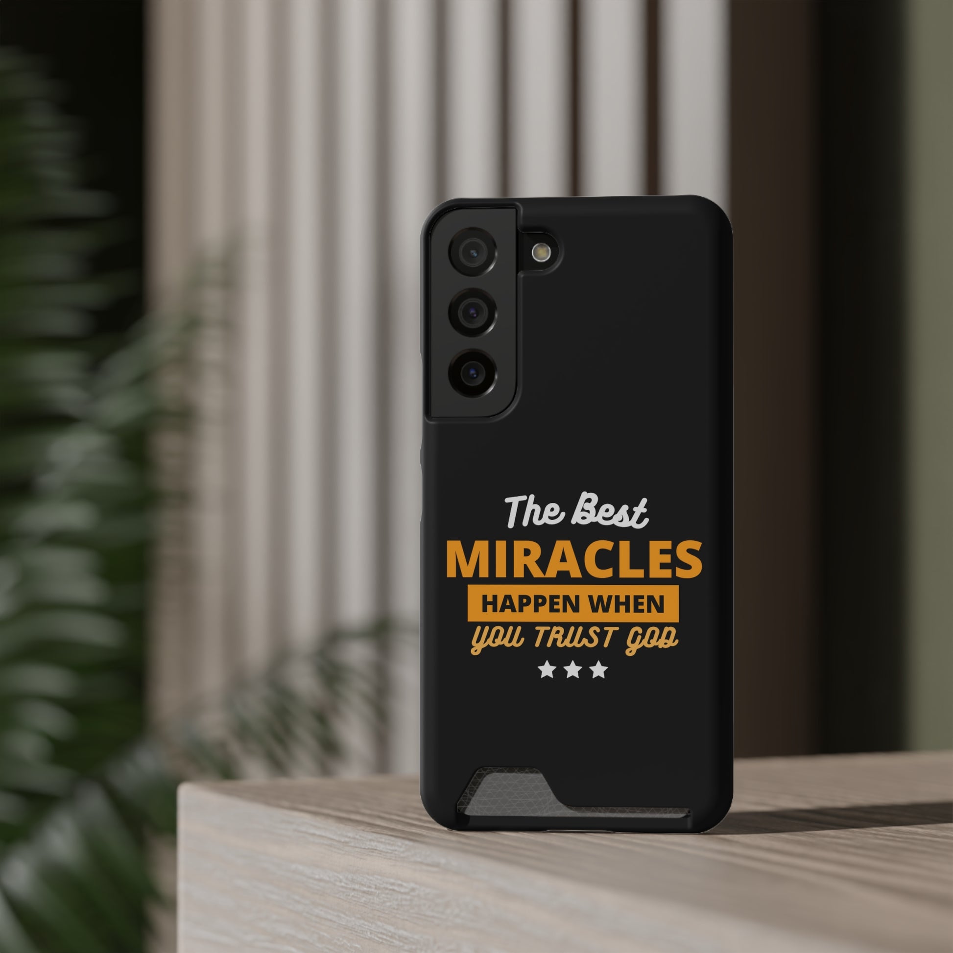 The Best Miracles Happen When You Trust God Christian Phone Case With Card Holder Printify