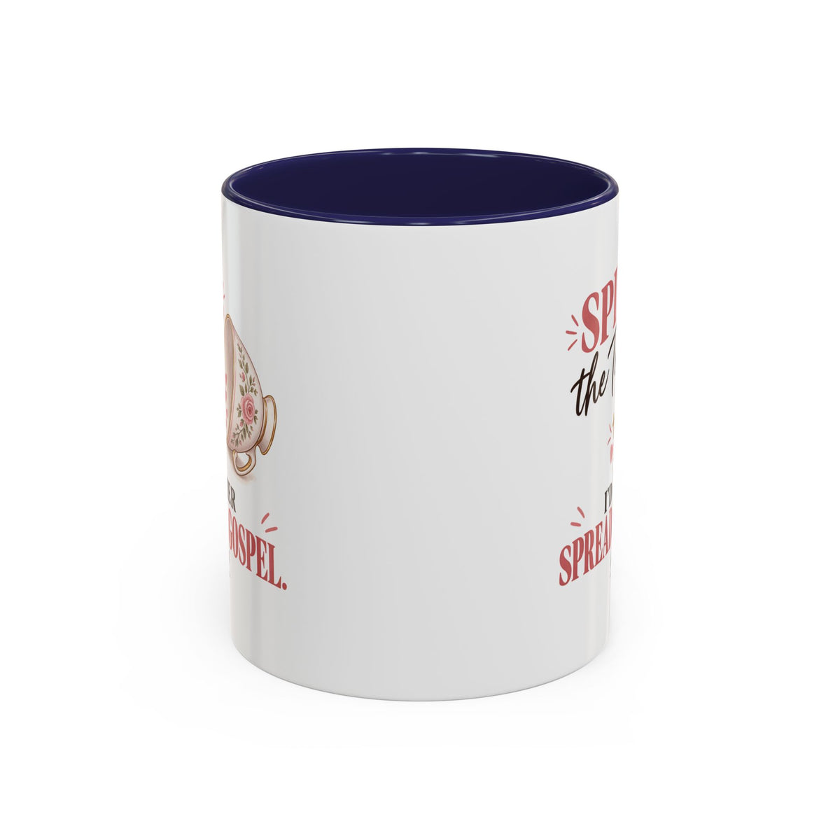 Spill the Tea, Spread the Gospel Christian Coffee Mug