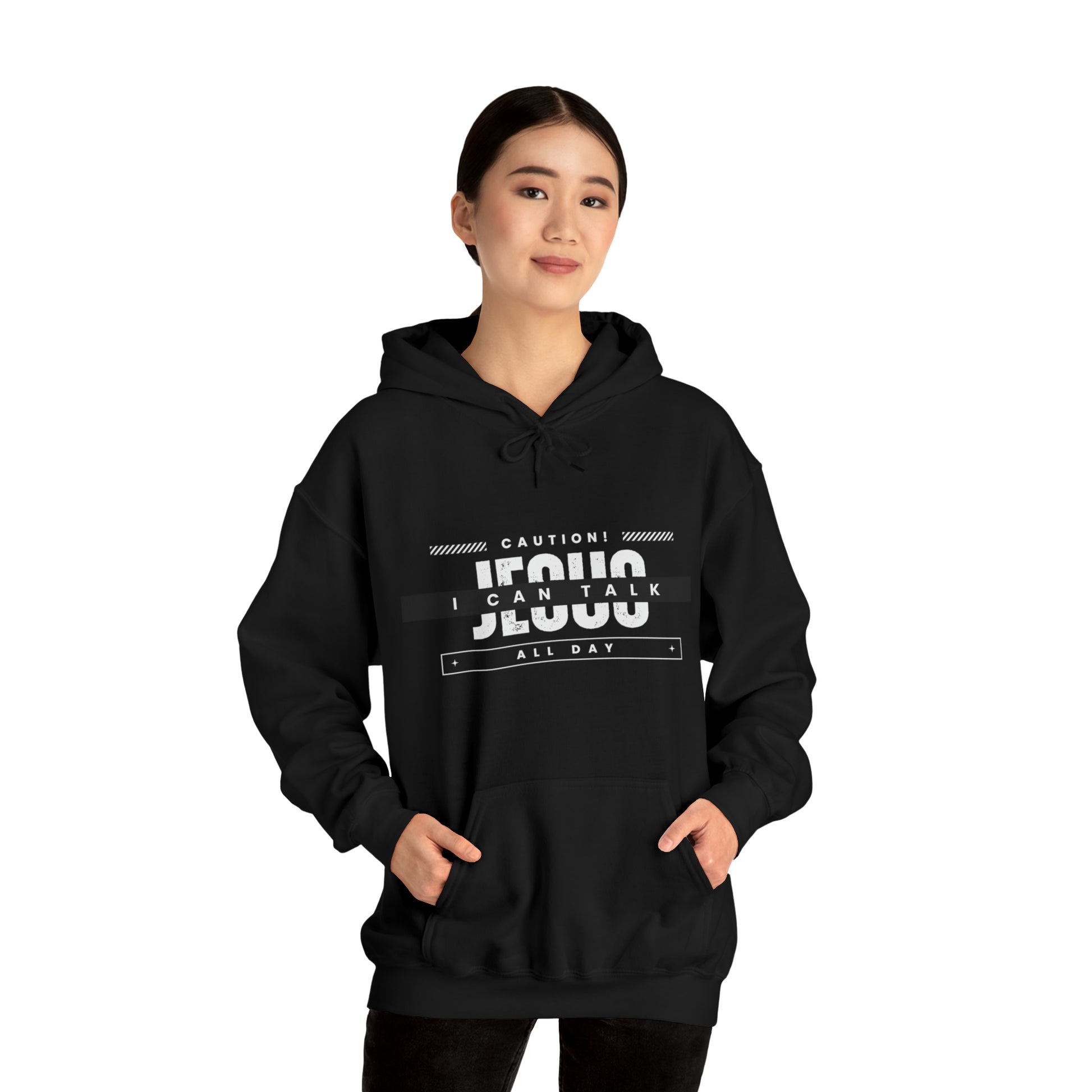 Caution I Can Talk Jesus All Day Unisex Hooded Sweatshirt Printify