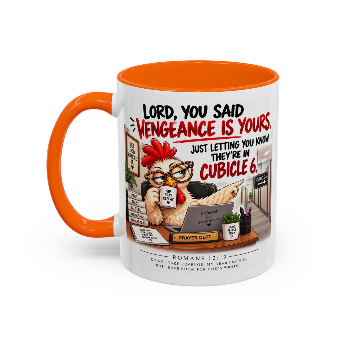 Christian Coffee Mug — “Lord, You Said Vengeance Is Yours” Funny Office Cubicle Prayer Gift