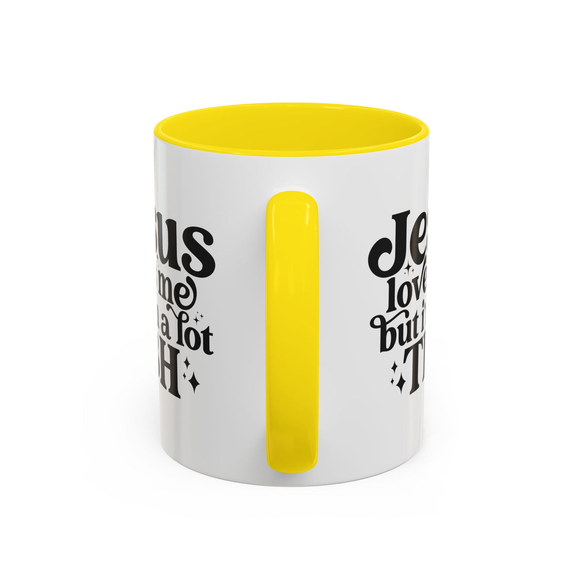 Christian Accent Coffee Mug — "Jesus Loves Me but I'm a Lot TBH" Religious Christian Gift