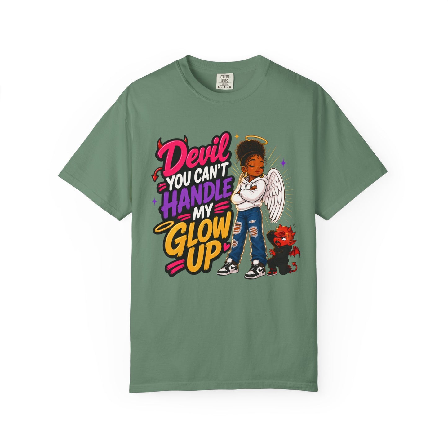 Devil You Can't Handle My Glow Up T-Shirt — Angel Girl Graphic Tee - ClaimedbyGodDesigns
