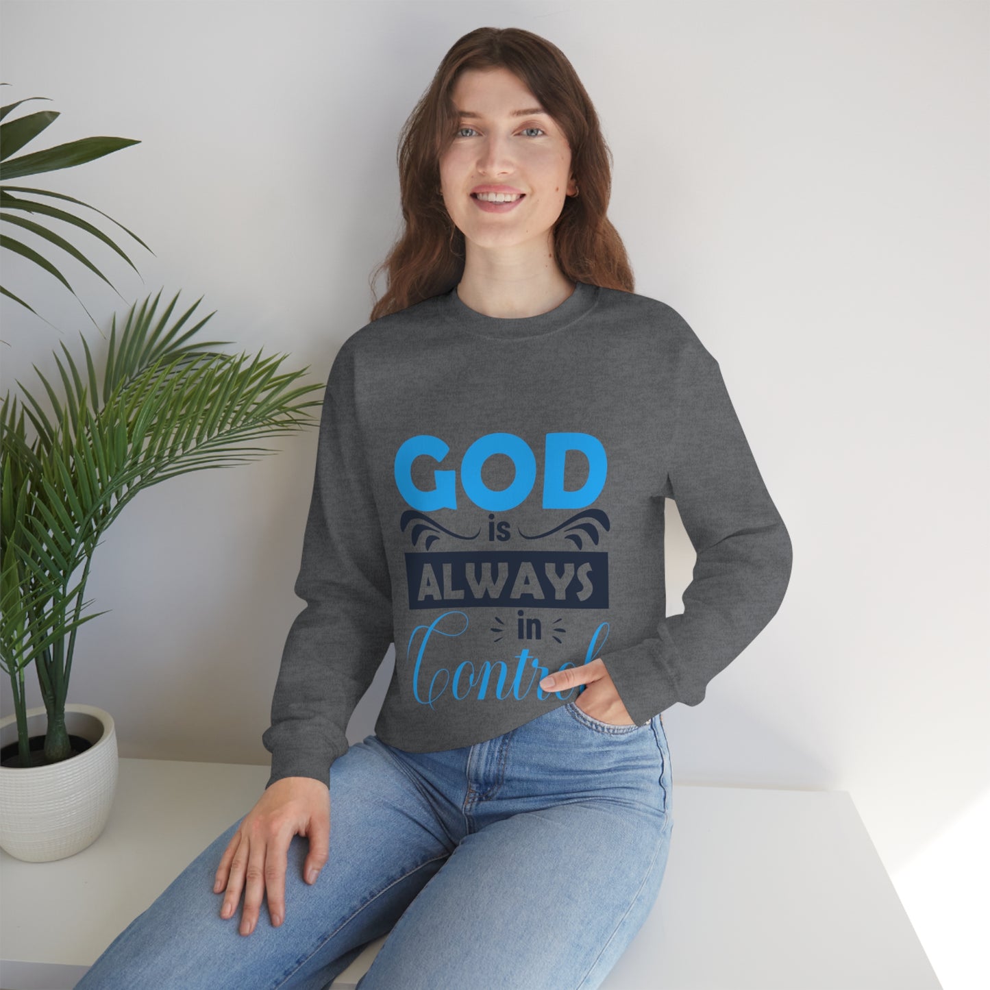 God Is Always In Control  Unisex Heavy Blend™ Crewneck Sweatshirt