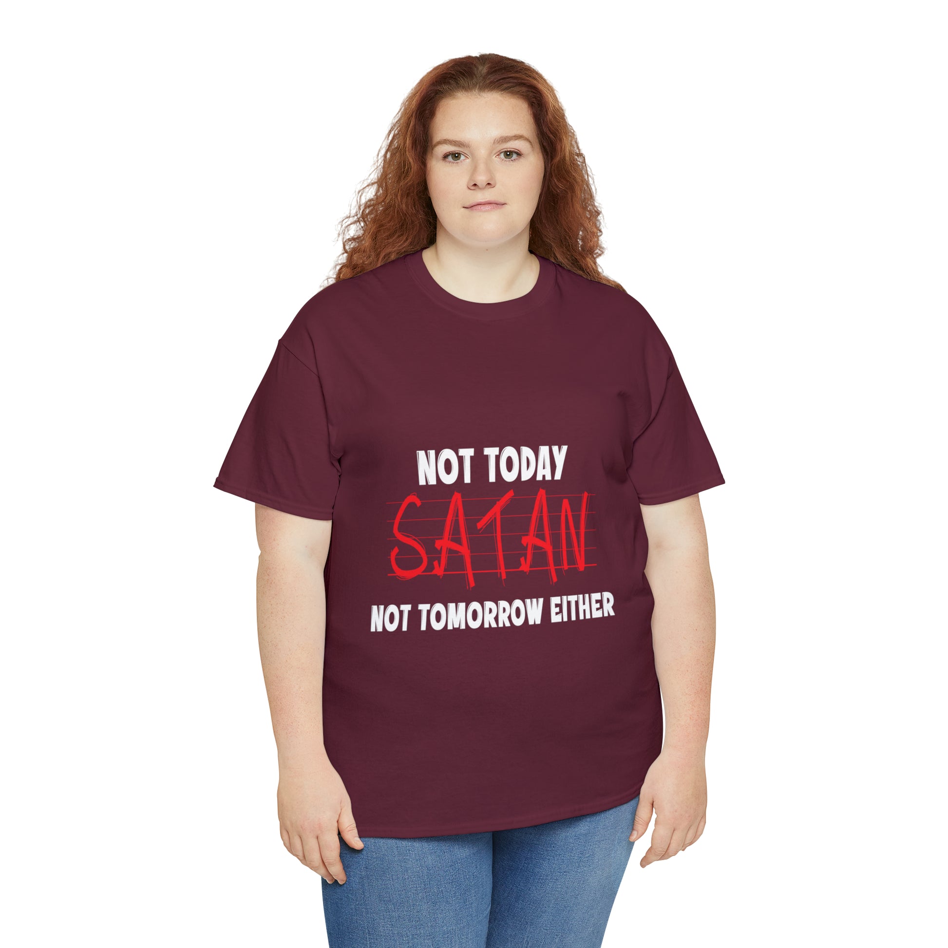 Not Today Satan Not Tomorrow Either  Unisex Heavy Cotton Tee Printify