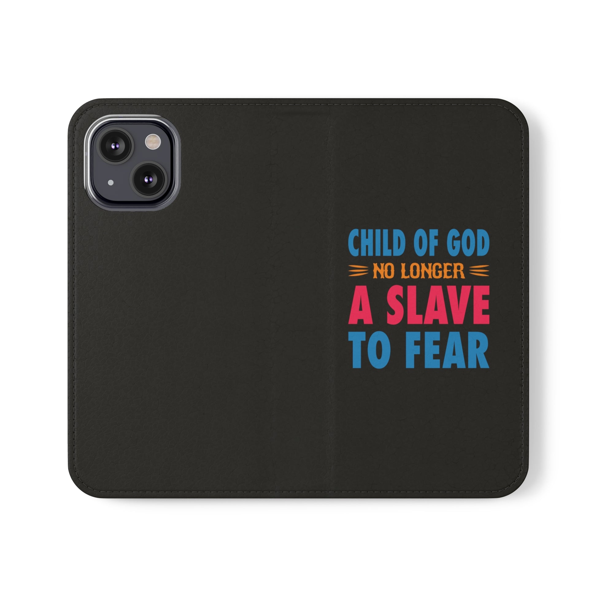 Child Of God No Longer A Slave To Fear Christian Phone Flip Cases Printify