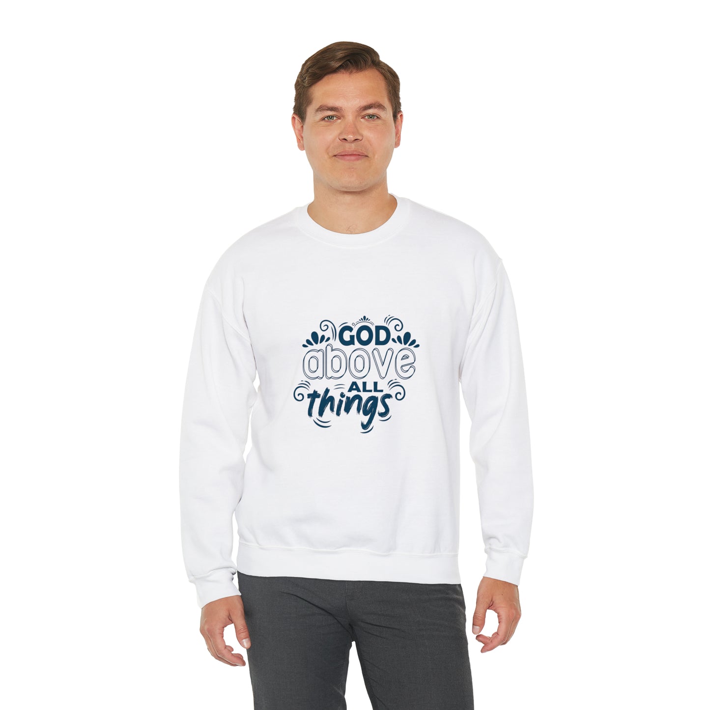 God Above All Things  Unisex Heavy Blend™ Crewneck Sweatshirt