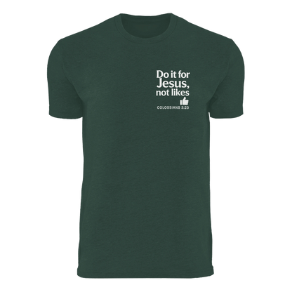 Do It For Him Men's Christian T-shirt - ClaimedbyGodDesigns