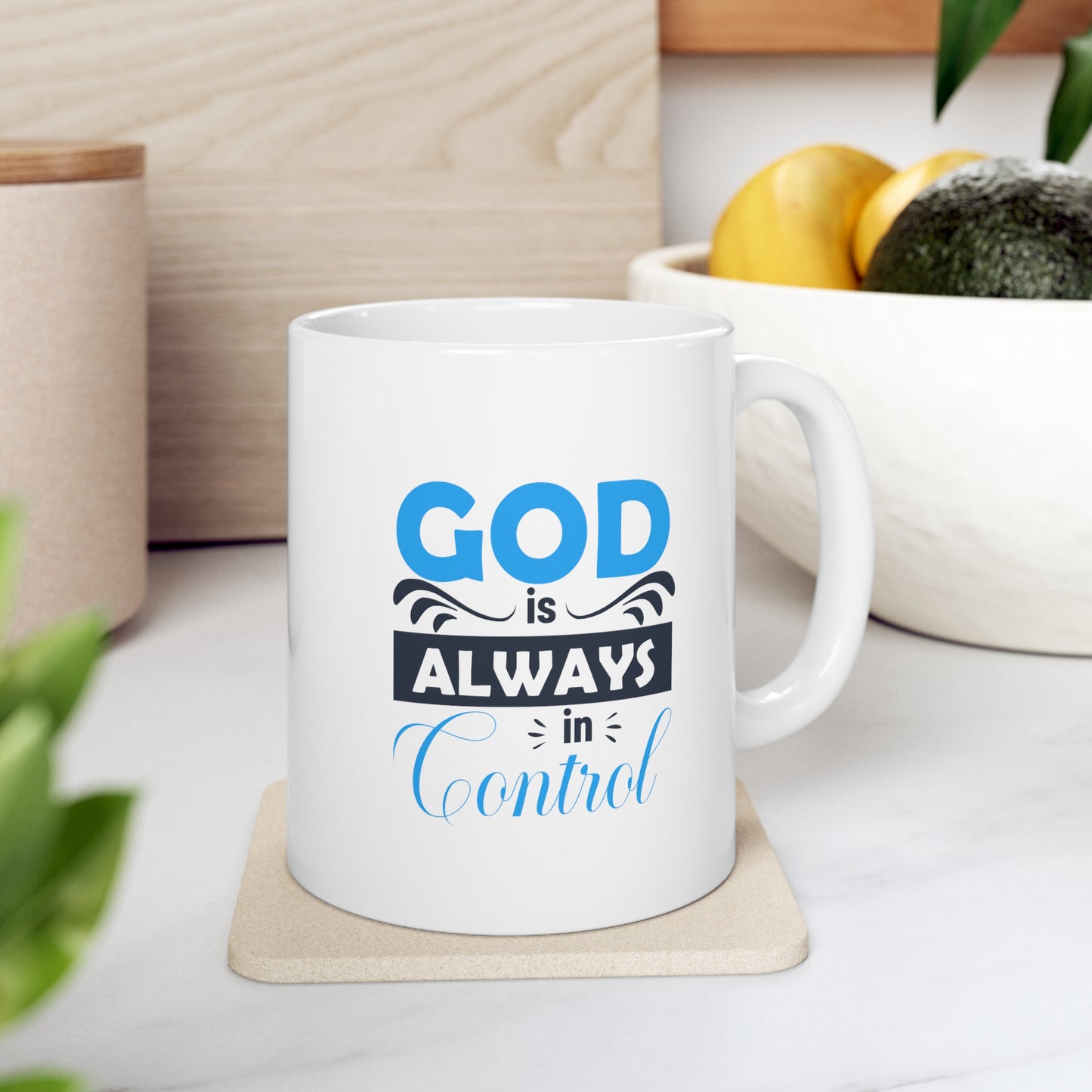 God Is Always In Control Christian White Ceramic Mug 11oz (double sided print)
