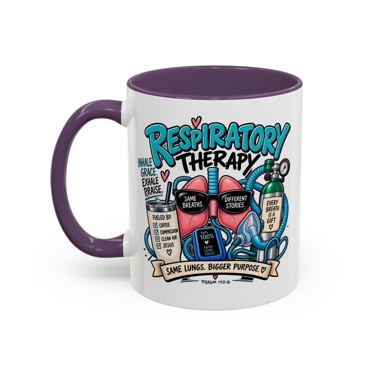 Respiratory Therapy Coffee Mug – Funny Respiratory Therapist Gift (11/15oz)
