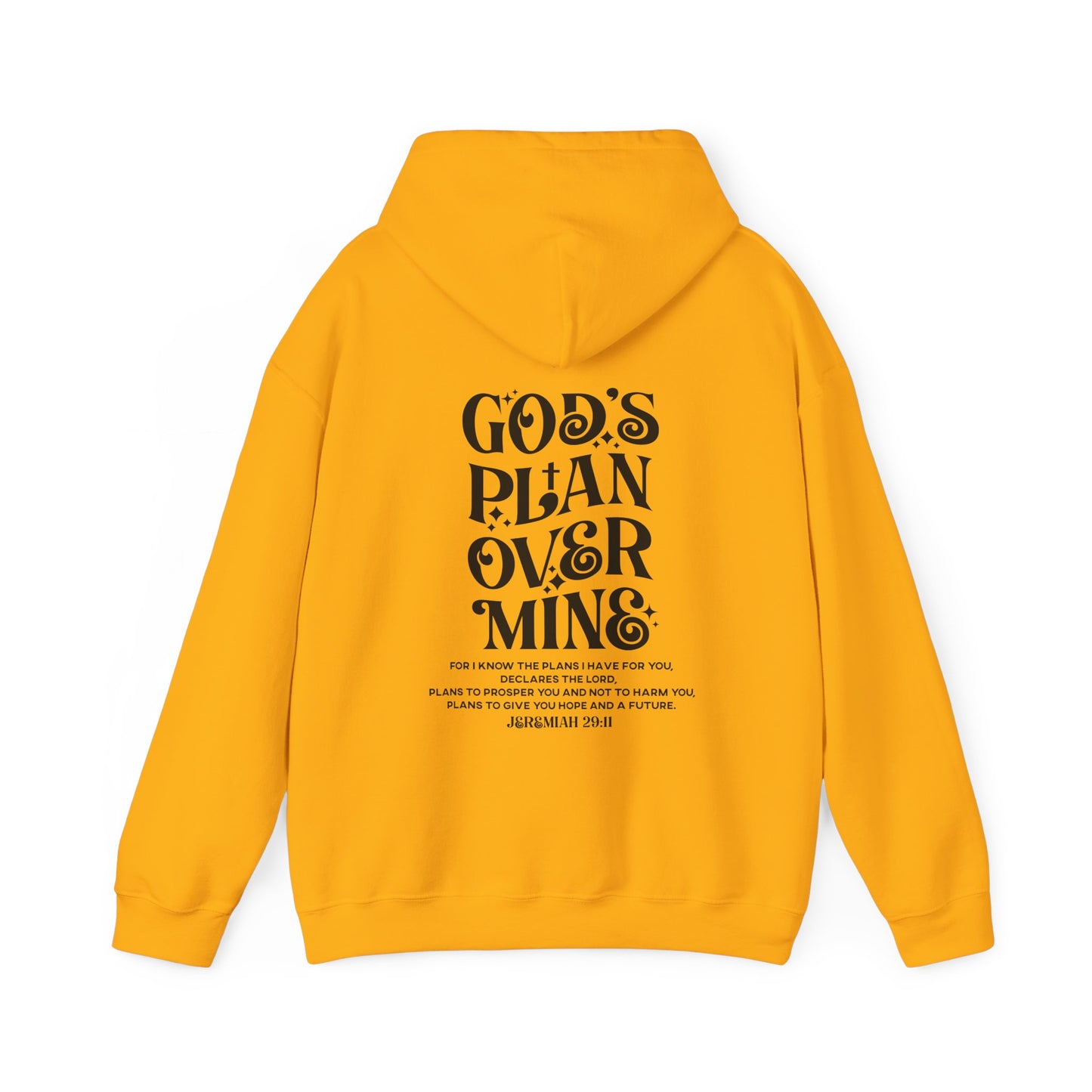 God's Plan Over MIne Unisex Christian Hooded Pullover Sweatshirt