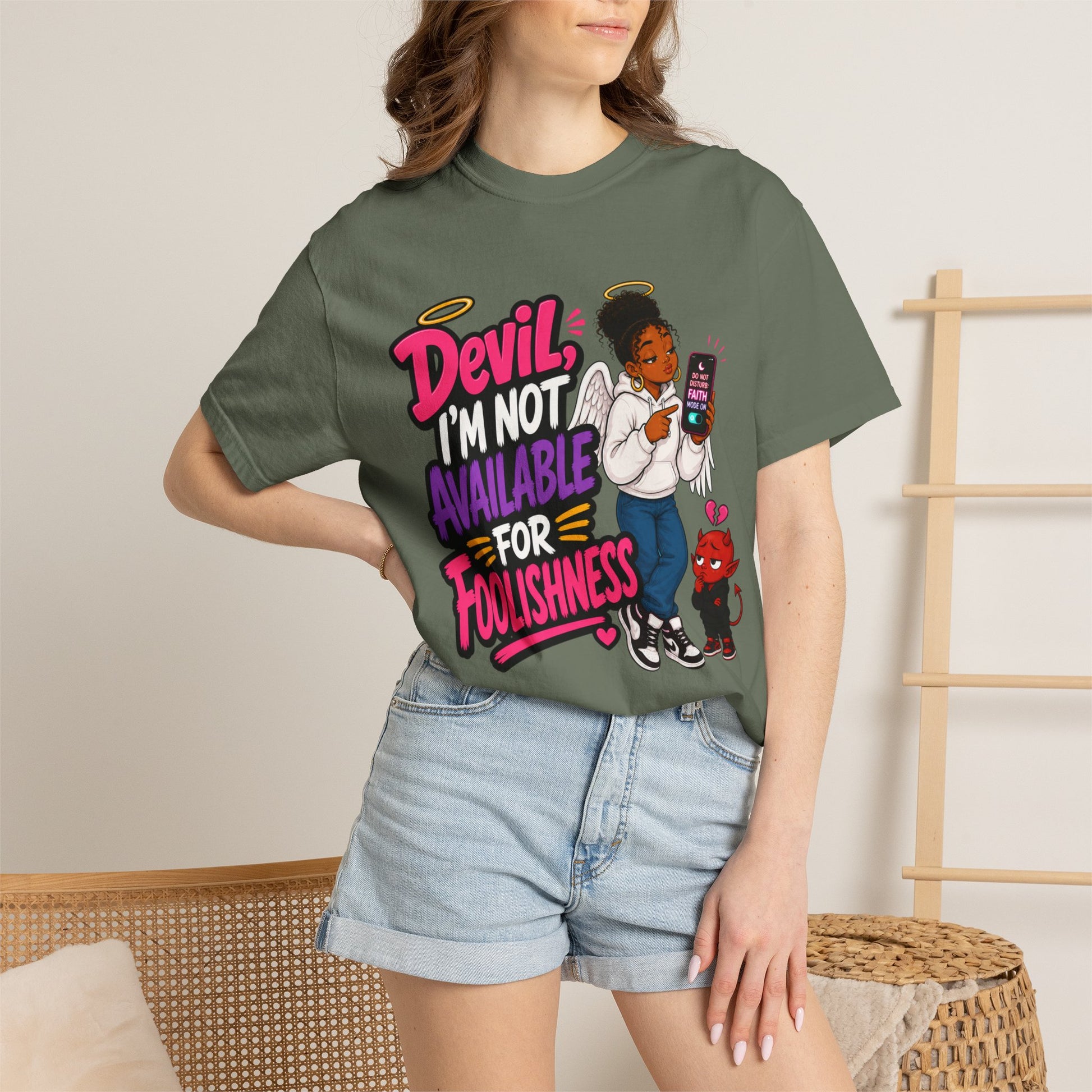 Devil, I’m Not Available for Foolishness T-Shirt — Sassy Black Girl Graphic Tee - ClaimedbyGodDesigns