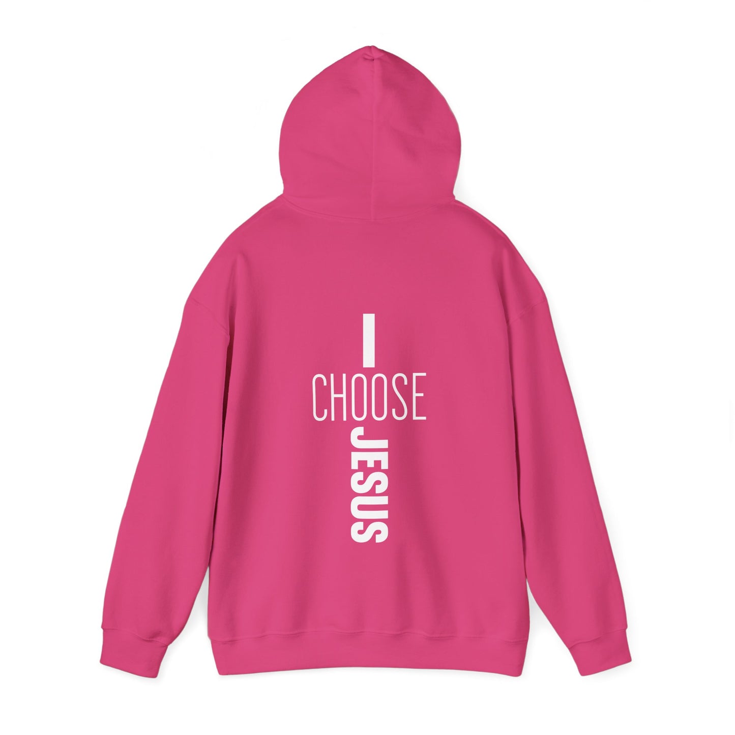 I Choose Jesus Unisex Christian Hooded Pullover Sweatshirt