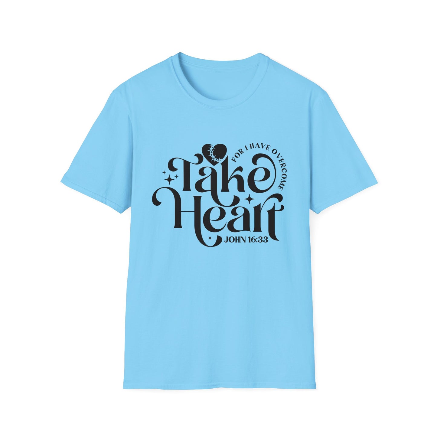 Take Heart For I Have Overcome Christian Unisex T-shirt