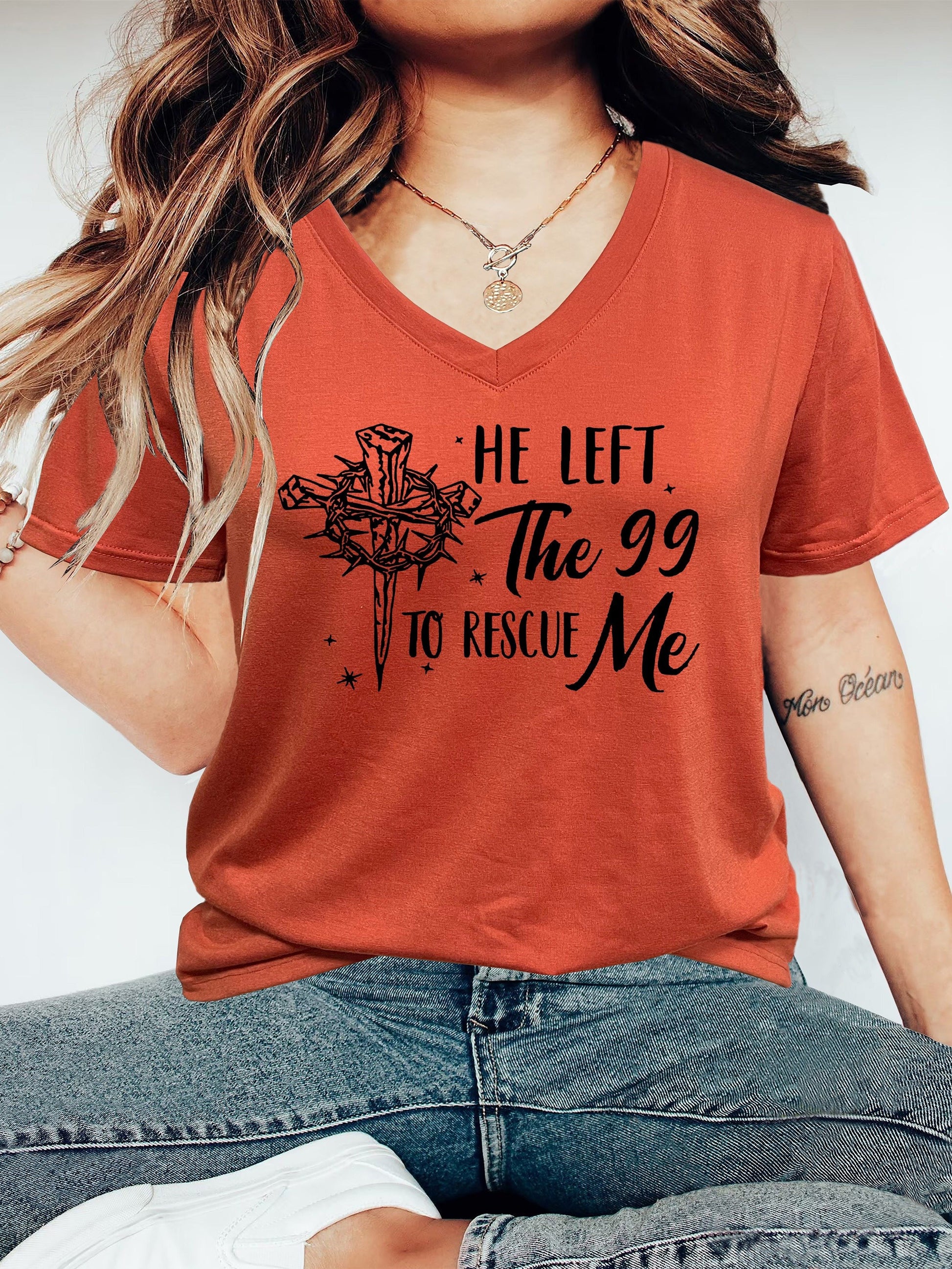 He Left The 99 To Rescue Me Plus Size Women's Christian T-shirt claimedbygoddesigns