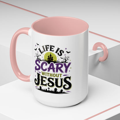 Coffee Mug — “Life Is Scary Without Jesus” Halloween Christian Accent Mug (11/15oz)
