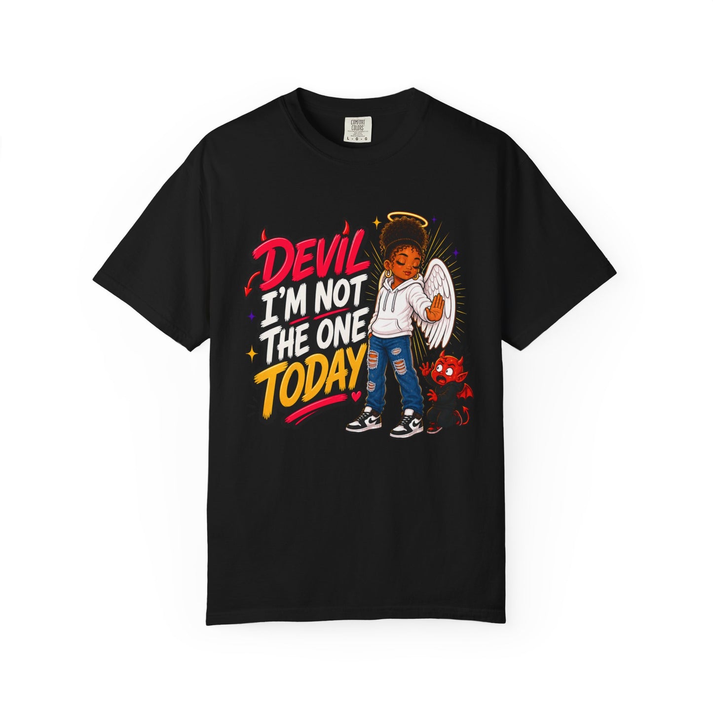 Devil I'm Not the One Today T-Shirt — Funny Angel vs Devil Graphic Tee - ClaimedbyGodDesigns