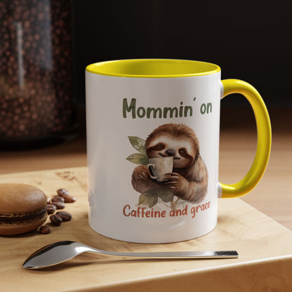 Sloth Mom Coffee Accent Mug - 'Mommin' on Caffeine and Grace' - Cute Gift for Christian Moms