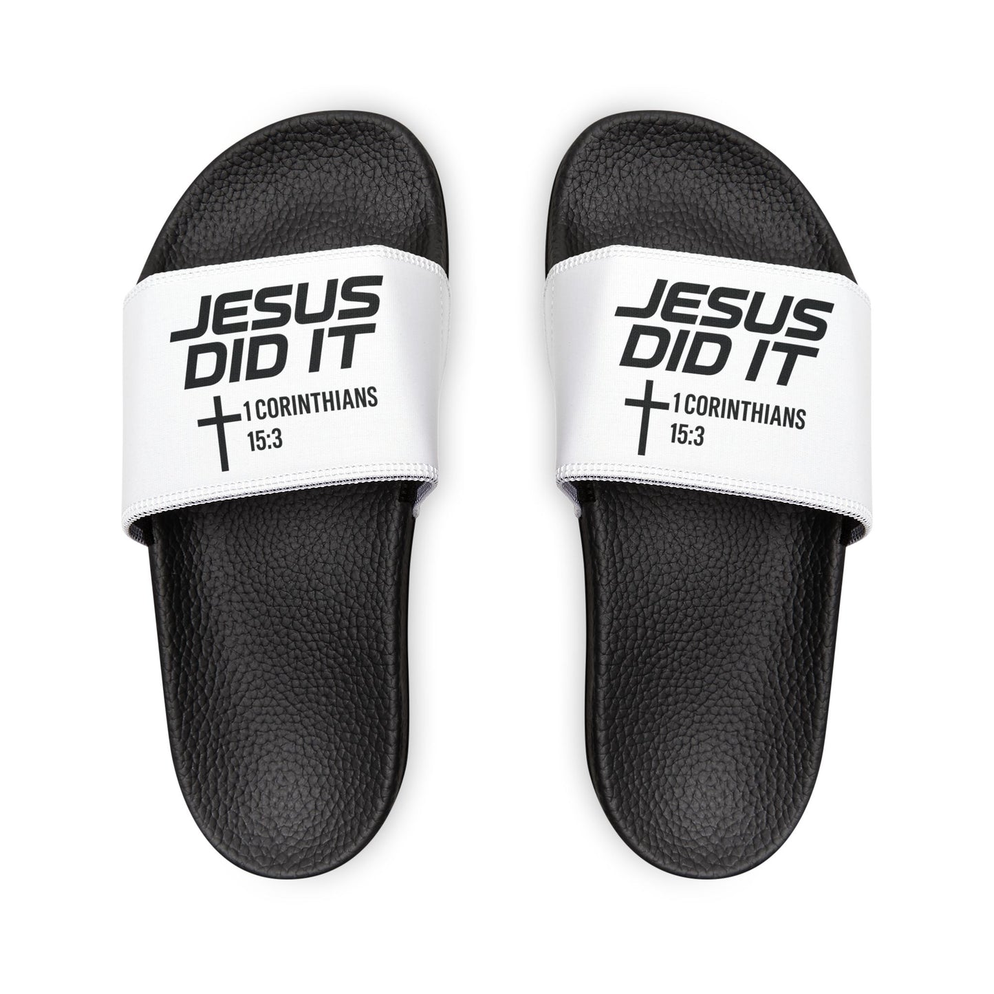 He Did It Women's Christian Slide Sandals — Christian Scripture 1 Corinthians 15:3 Pool Slides
