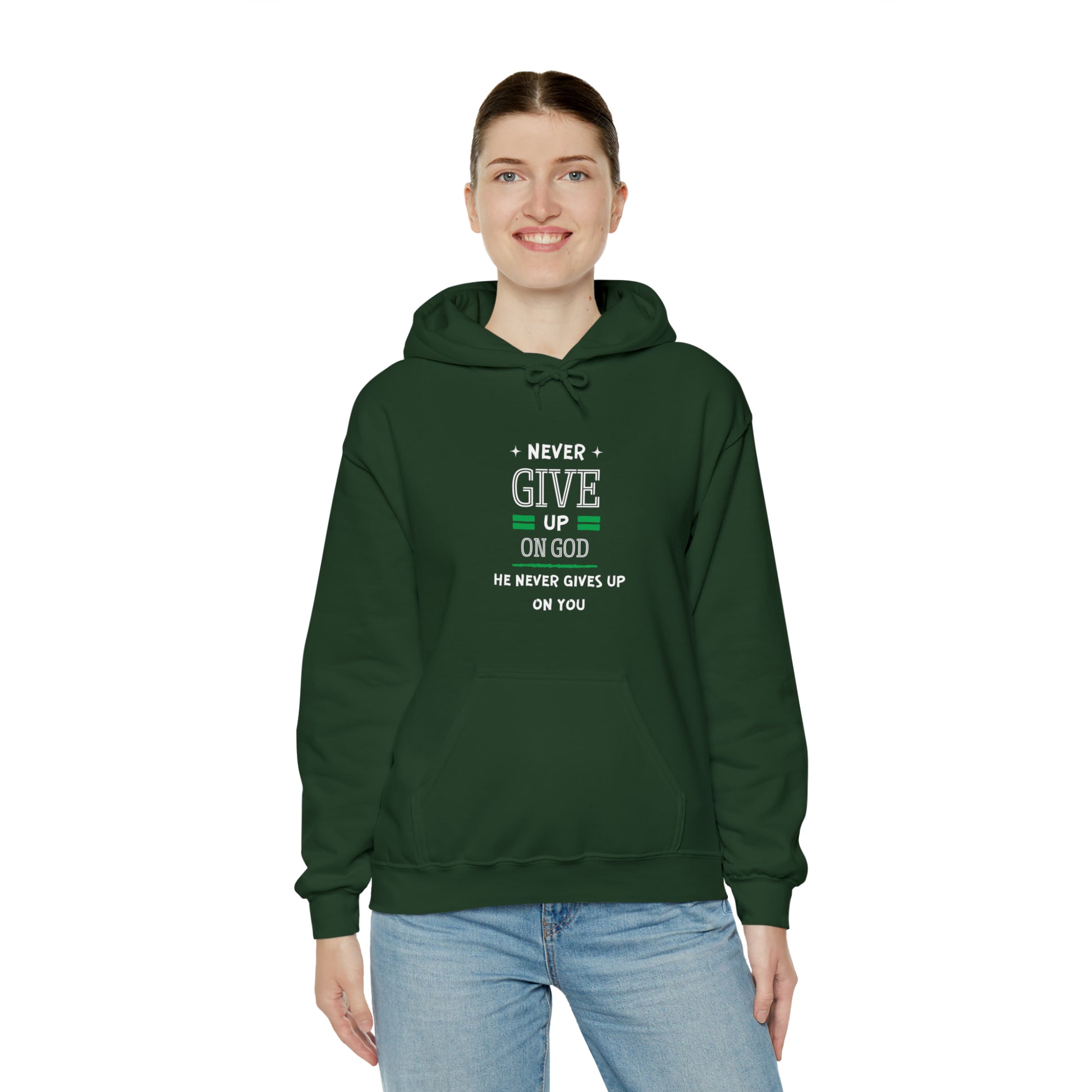 Never Give Up On God He Never Gives Up On You Unisex Hooded Sweatshirt Printify