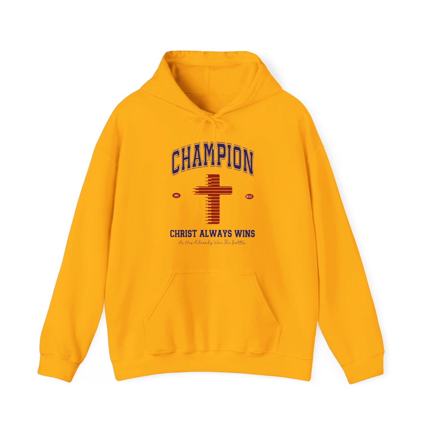 Champion Christ Always Wins Unisex Christian Pullover Hooded Sweatshirt