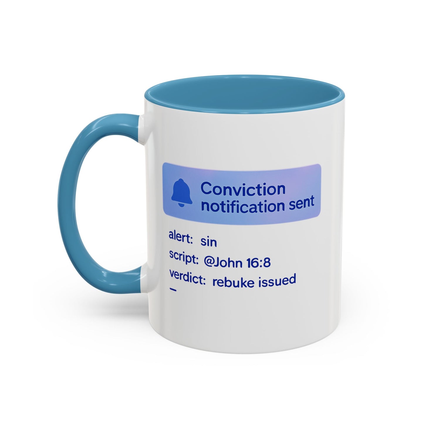 Conviction Notification Accent Coffee Mug - Unique Gift for Christians, Bible Study, Inspirational Drinkware, Alert and Verdict Theme - ClaimedbyGodDesigns