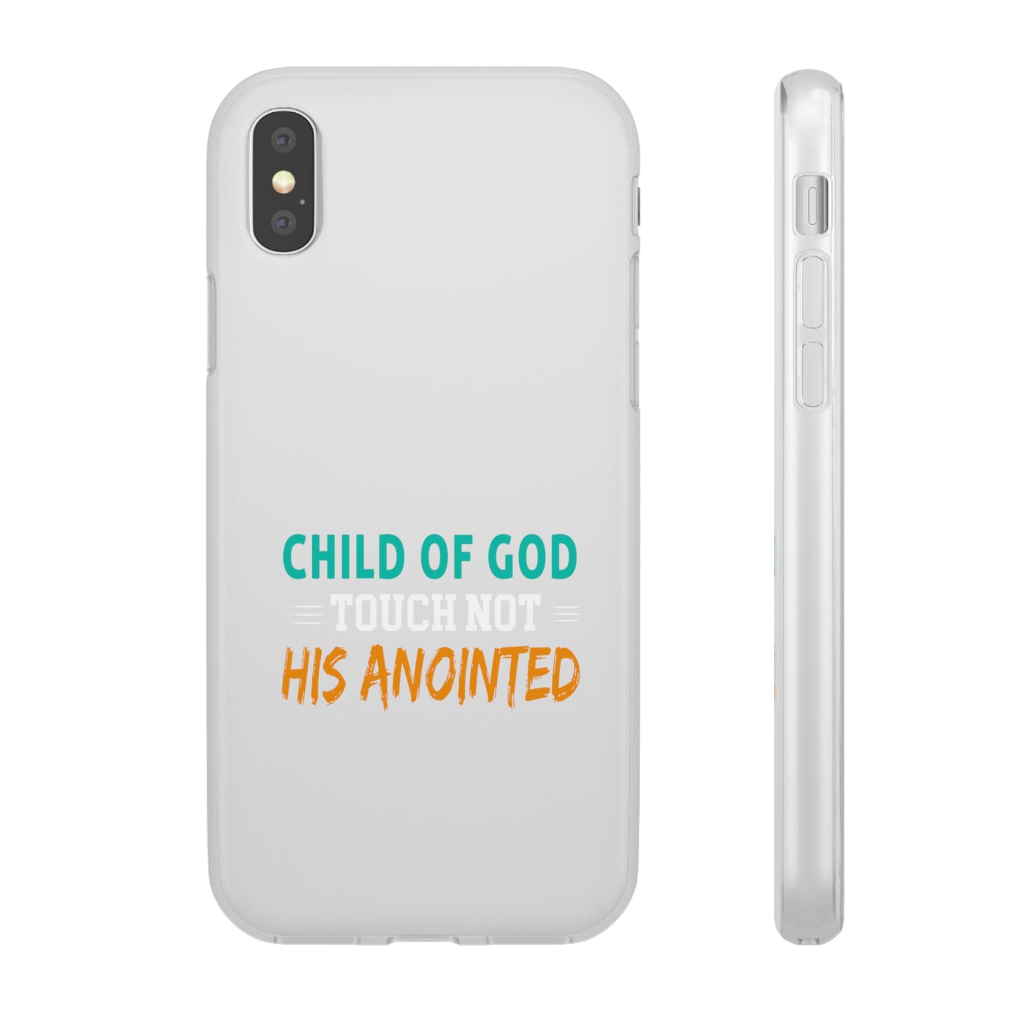 Child Of God Touch Not His Anointed Christian Flexi Phone Case Printify