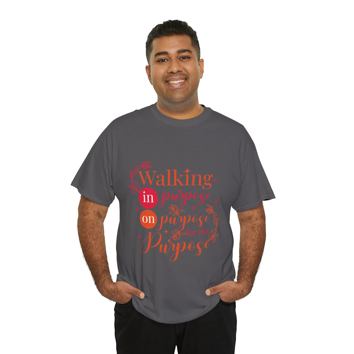 Walking In Purpose On Purpose For His Purpose Unisex Heavy Cotton Tee