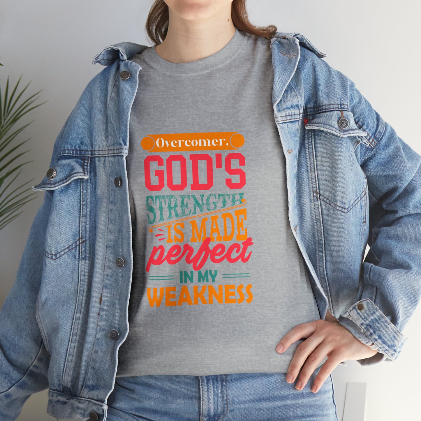 Overcomer God's Strength Is Made Perfect In My Weakness Unisex Heavy Cotton Tee