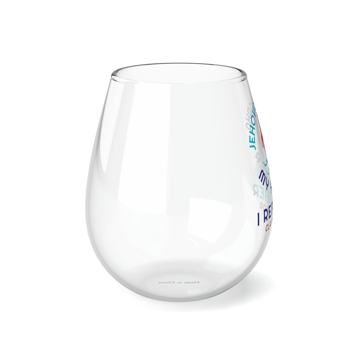 Jehovah Rapha My Healer I Remember Stemless Wine Glass, 11.75oz