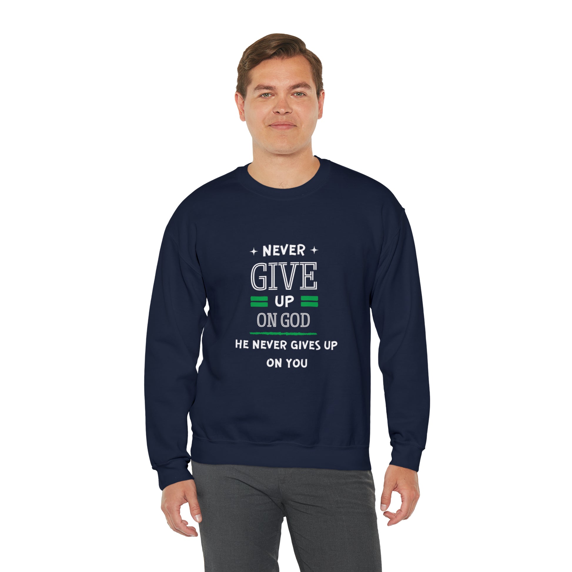 Never Give Up On God He Never Gives Up On You Unisex Heavy Blend™ Crewneck Sweatshirt Printify