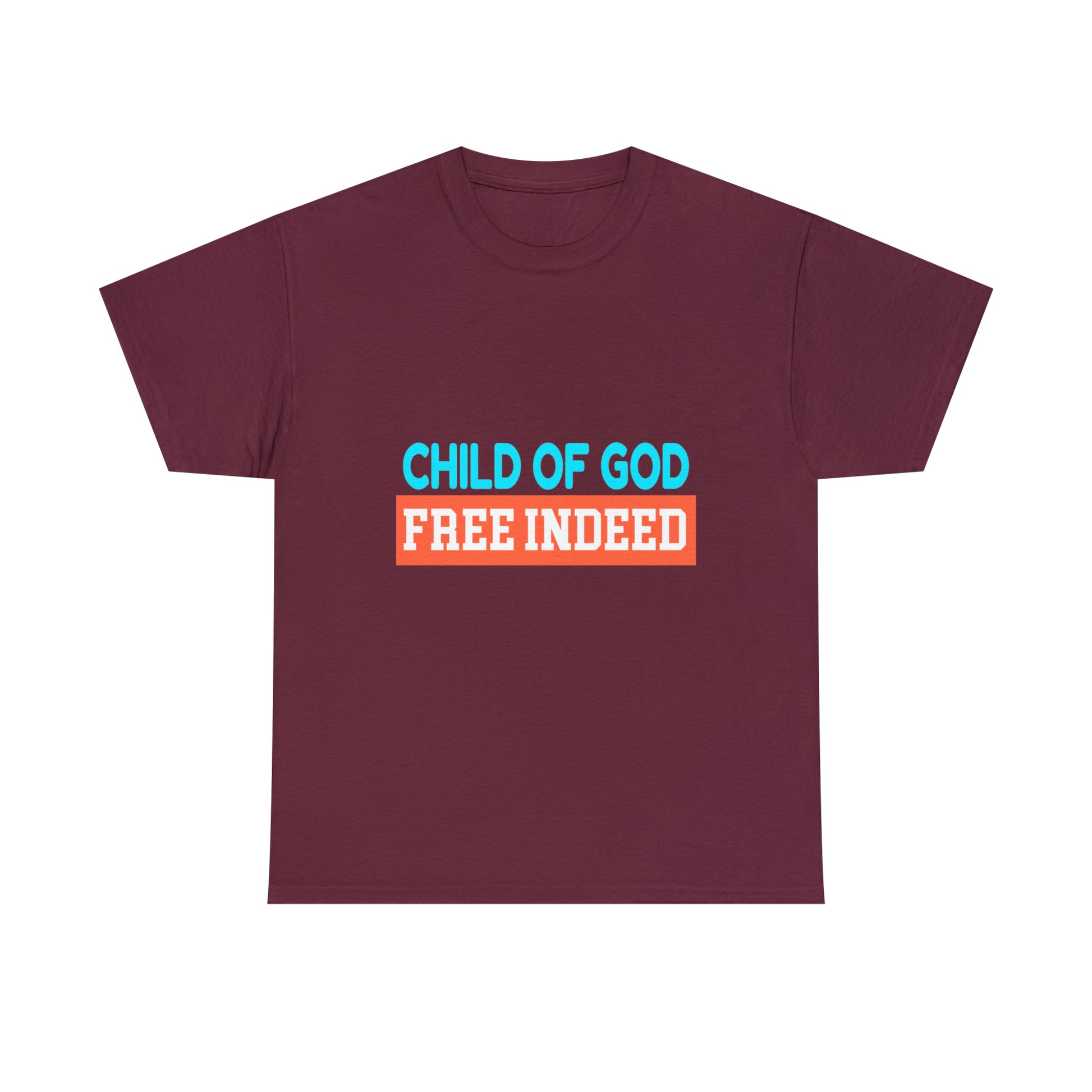 Child Of God Free Indeed Unisex Heavy Cotton Tee Printify