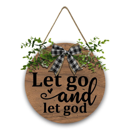 Let Go and Let Him Christian Wooden Hanging Sign - ClaimedbyGodDesigns
