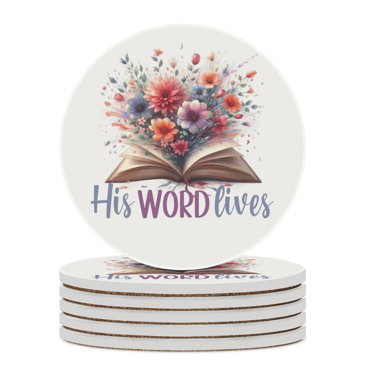 His Word Lives Round Ceramic Coaster - ClaimedbyGodDesigns