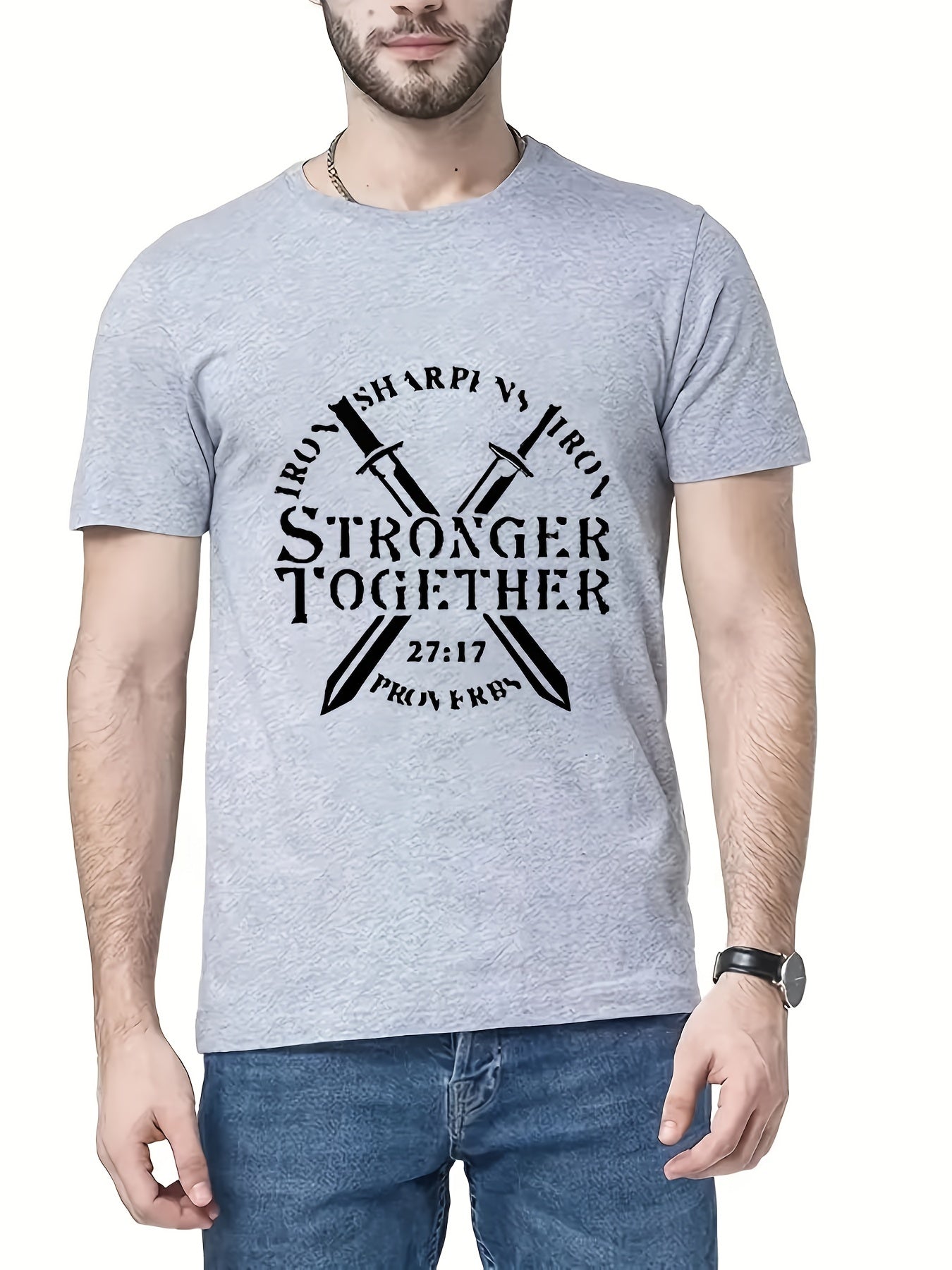 Proverbs 27:17 Iron Sharpens Iron STRONGER TOGETHER Men's Christian T-shirt claimedbygoddesigns