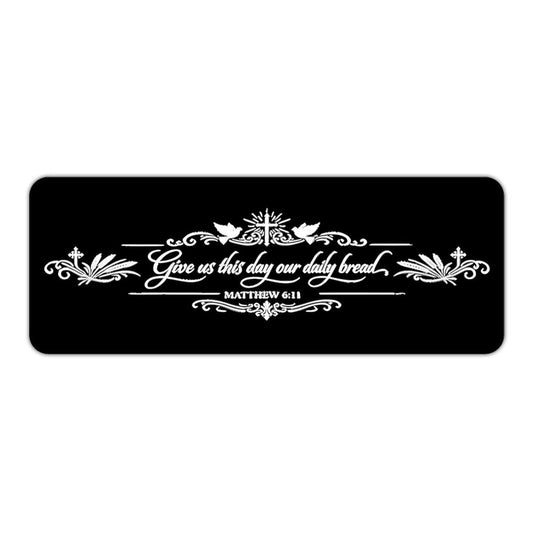 Matthew 6:11 — Give Us This Day Our Daily Bread Christian Kitchen Mat