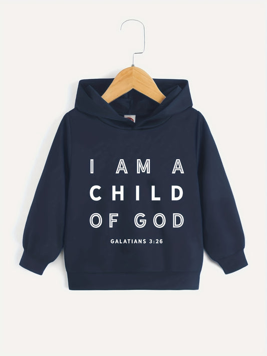 GALATIANS 3:26 I Am A Child Of God Youth Christian Pullover Hooded Sweatshirt claimedbygoddesigns